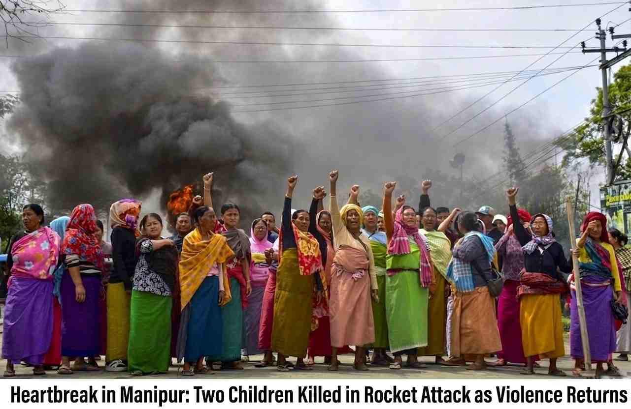 Heartbreak in Manipur: Two Children Killed in Rocket Attack as Violence Returns