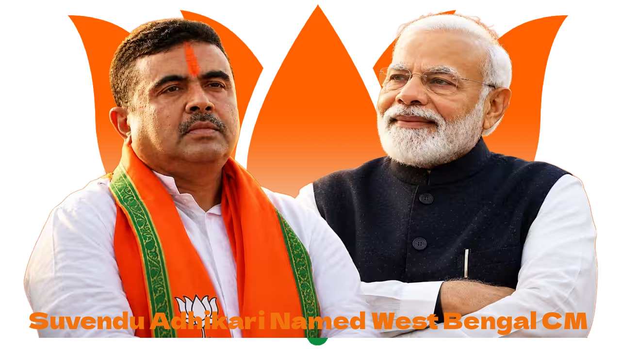 Suvendu Adhikari Named West Bengal CM: 7 Key Takeaways from BJP’s Historic Win