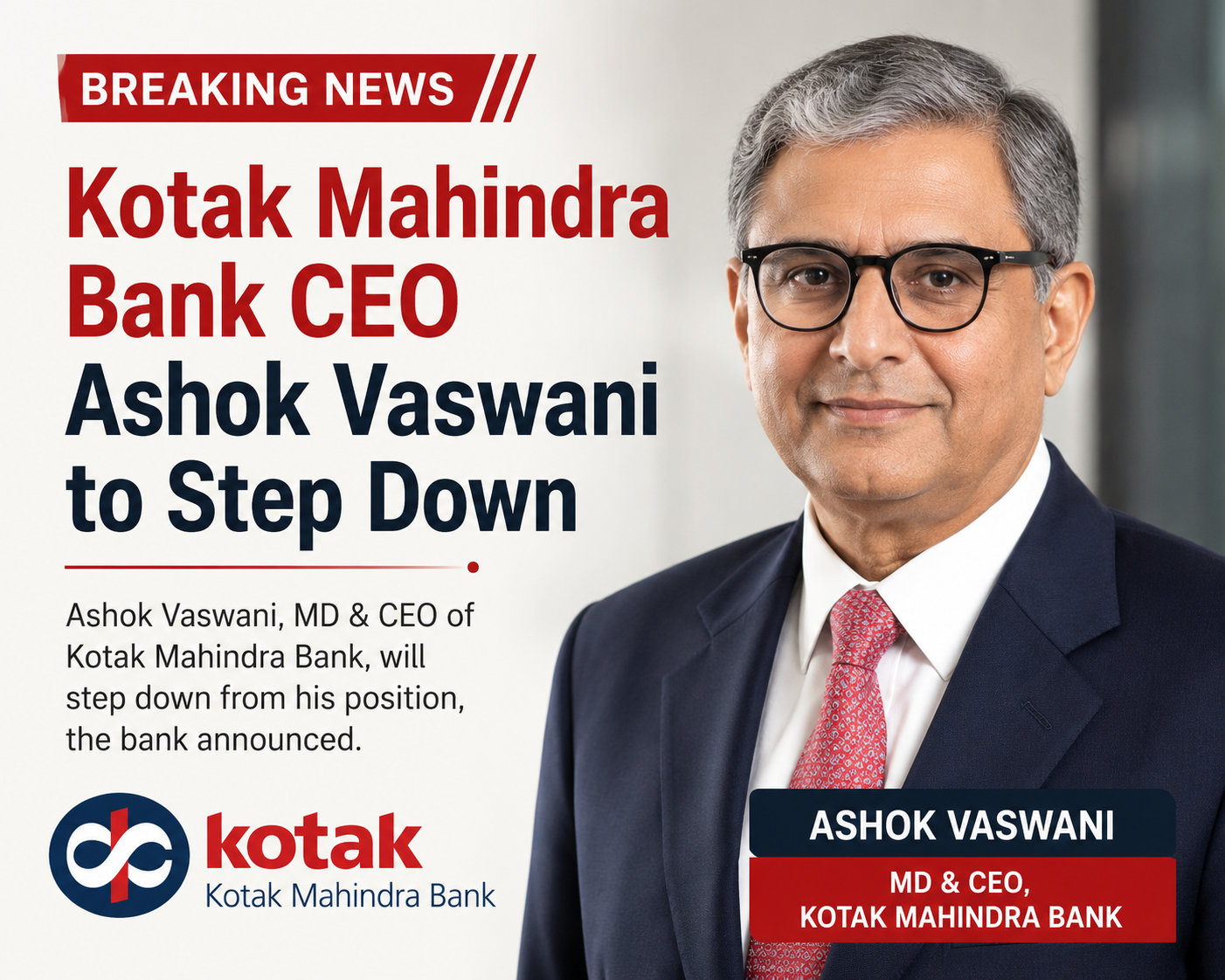 Kotak Mahindra Bank CEO Ashok Vaswani to Step Down: Inside the High-Stakes Race for Succession