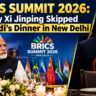 BRICS Summit 2026: Why Xi Jinping Skipped PM Modi's Dinner in New Delhi